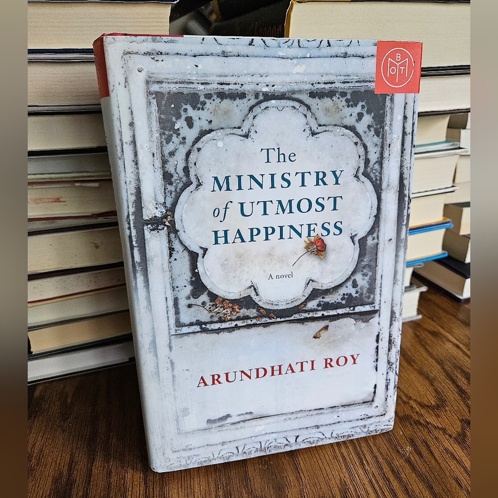 The Ministry of Utmost Happiness by Arundhati Roy